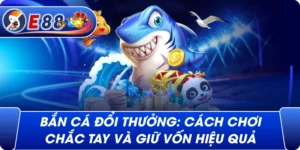 Bắn cá đổi thưởng: Cách chơi chắc tay và giữ vốn hiệu quả